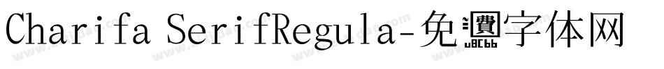 Charifa SerifRegula字体转换